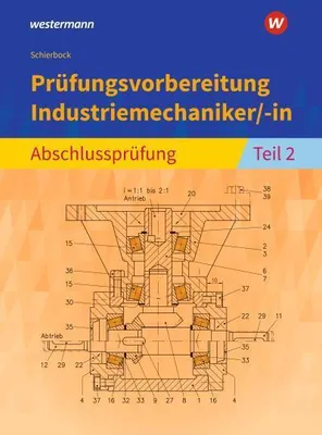 Image de Prüfungsvorbereitung Industriemechaniker/-in. Abschlussprüfung Teil 2