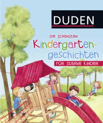 Image de Die schönsten Kindergartengeschichten für starke Kinder