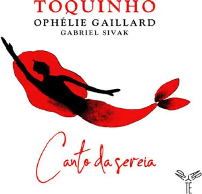 Produktbild von Toquinho : Toquinho: Canto Da Sereia CD (2019)