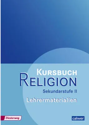 Produktbild von Kursbuch Religion Sekundarstufe II. Lehrermaterialien