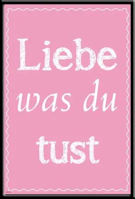 Image de Motivational - Poster - Aime ce que tu fais + cadre interchangeable, Shinsuke® Maxi MDF noir, vitre acrylique