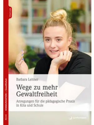 Produktbild von Wege zu mehr Gewaltfreiheit