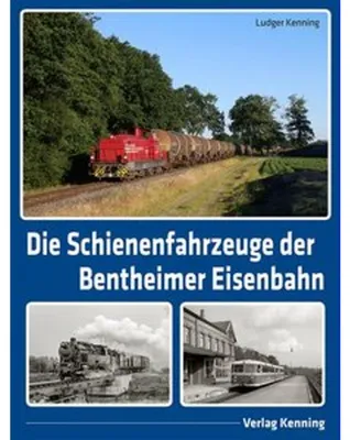 Immagine prodotto di Die Schienenfahrzeuge der Bentheimer Eisenbahn