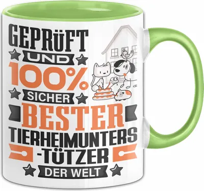 Produktbild von Tierheimunterstützer Geschenk Lustiger Spruch für Tierheimunterstützer Geschenkidee Bester Tierheimunterstützer Der Welt (Grün)