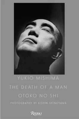 Produktbild von Yukio Mishima: The Death of a Man