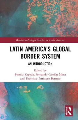 Produktbild von Latin America's Global Border System