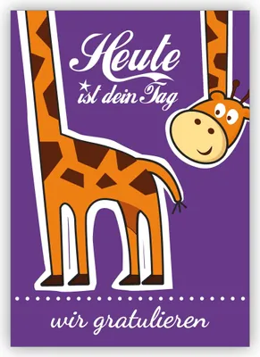 Produktbild von 4x Lustige Glückwunschkarte, Geburtstagskarte mit Giraffe nicht nur für Kinder: Heute ist dein Tag - wir gratulieren