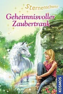 Produktbild von Sternenschweif, 16, Geheimnisvoller Zaubertrank