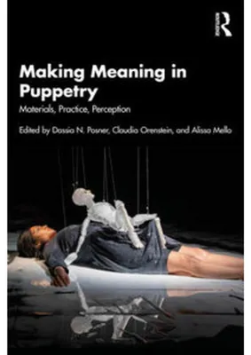 Obrázok produktu pre Making Meaning in Puppetry