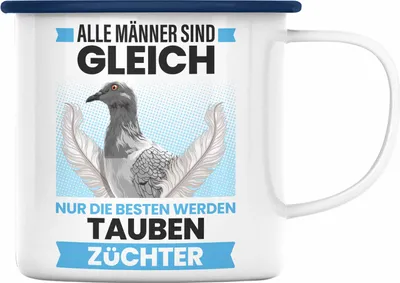 Produktbild von Trendation - Zaubenzucht Geschenk Taubenzüchter Zubehör Tauben Emaille Tasse Lustiger Spruch Taubenflüsterer Taubenliebhaber Becher Alle Männer Sind Gleich (Blau)
