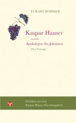 Zdjęcie produktu dla Kaspar Hauser und die Apokalypse des Johannes