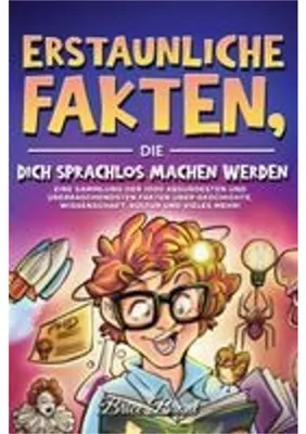 Immagine prodotto di Erstaunliche Fakten, die dich sprachlos machen werden