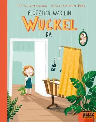 Produktbild von Plötzlich war ein Wuckel da