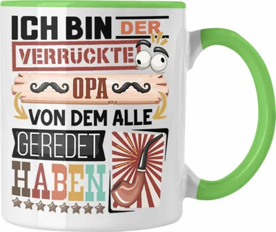 Produktbild von Trendation - Opa Tasse Geschenk Spruch Lustig Geschenkidee für Opa Geburtstag Ich Bin Der Verrückte Opa (Grün)