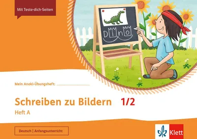 Obrázek produktu pro Mein Anoki-Übungsheft - Schreiben zu Bildern 1/2. Heft A
