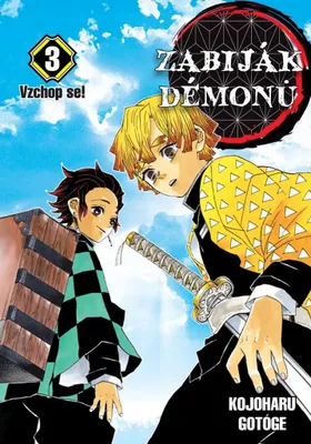 Produktbild von Zabiják démonů 3 - Vzchop se! (Gotóge Kojoharu)