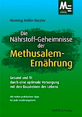 Obrázek produktu pro Die Nährstoff-Geheimnisse der Methusalem-Ernährung