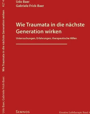 Produktbild von Wie Traumata in die nächste Generation wirken