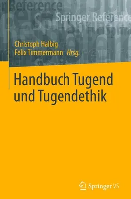 Produktbild von Handbuch Tugend und Tugendethik