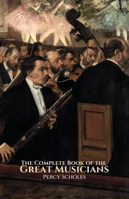 Produktbild von The Complete Book of the Great Musicians
