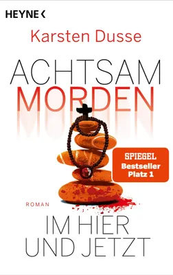 Produktbild von Achtsam morden im Hier und Jetzt