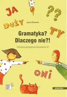 Zdjęcie produktu dla Gramatyka? Dlaczego nie?! Ćw. gramatyczne A1