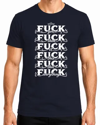 Zdjęcie produktu dla Koszulka męska "Fuck You Them It This That Everything Lustig", prowokacyjny nadruk, kolor granatowy, rozmiar 3XL
