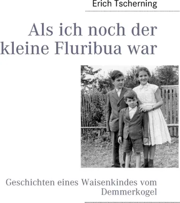 Produktbild von Als ich noch der kleine Fluribua war