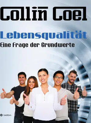 Produktbild von Lebensqualität - Eine Frage der Grundwerte