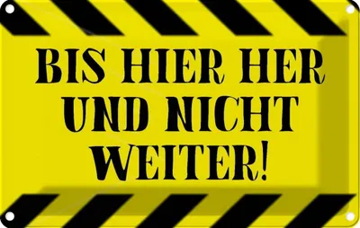 Produktbild von vianmo Blechschild 20x30 cm bis hier her und nicht weiter Warnschild Hinweisschild Sicherheit Vorsicht