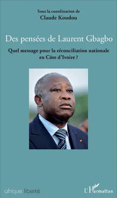 Produktbild von Des pensées de Laurent Gbagbo
