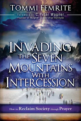 Produktbild von Invading the Seven Mountains with Intercession