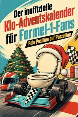 Produktbild von Der inoffizielle Klo-Adventskalender für Formel-1-Fans