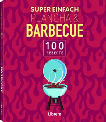 Produktbild von Super Einfach Plancha & Barbecue