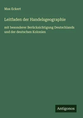 Produktbild von Leitfaden der Handelsgeographie