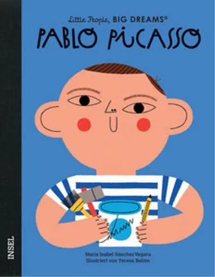 Produktbild von Pablo Picasso - Little People, BIG DREAMS (Deutsche Ausgabe)