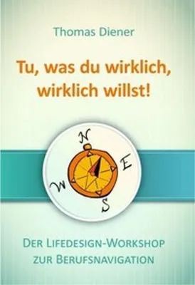 Obrázok produktu pre Tu, was du wirklich, wirklich willst