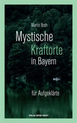 Obrázok produktu pre Mystische Kraftorte in Bayern