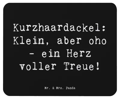 Produktbild von Mr. & Mrs. Panda Mousepad Spruch Kurzhaardackel Herz - Schwarz - Geschenk, Hunde, Mauspad, unerschütterliche Loyalität, Hunderasse, pc mausunterlage, laptop, mousematte