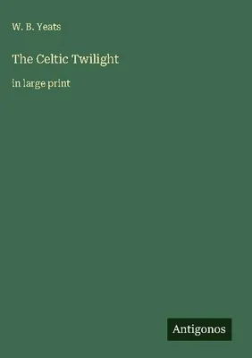Produktbild von The Celtic Twilight