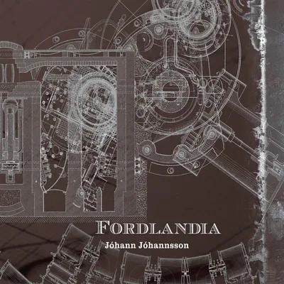 Image de Jóhann Jóhannsson - Fordlandia Vinyl