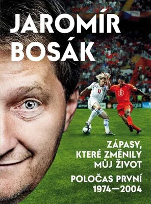 Immagine prodotto di Zápasy, které změnily můj život - Poločas první 1974-2002 (Bosák Jaromír)