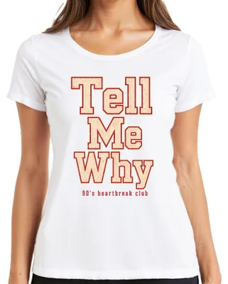 Productafbeelding van "Tell Me Why" T-shirt, 90's Heartbreak Club, popmuziek, boyband, fan, jaren '90, damesmodel, wit, maat XXL