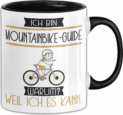 Produktbild von Mountainbike-Guide Tasse Geschenk Ich Bin Mountainbike-Guide Warum Weil Ich Es Kann Geschenkidee Geburtstag (Schwarz)
