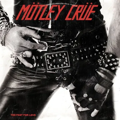 Obrázek produktu pro Mötley Crüe: Mötley Crüe: Too Fast For Love (remastered) - Universal Music - (LP / T)