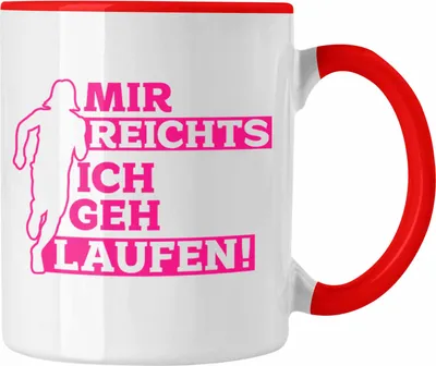 Produktbild von Trendation - Joggen Tasse "Mir Reichts Ich Geh Laufen" Geschenk für Joggerinnen (Rot)
