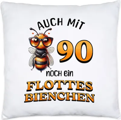 Produktbild von Auch mit 90 noch ein flottes Bienchen Kissen 90. Geburtstag Frau Biene