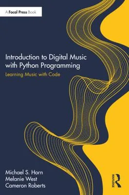 Obrázok produktu pre Introduction to Digital Music with Python Programming