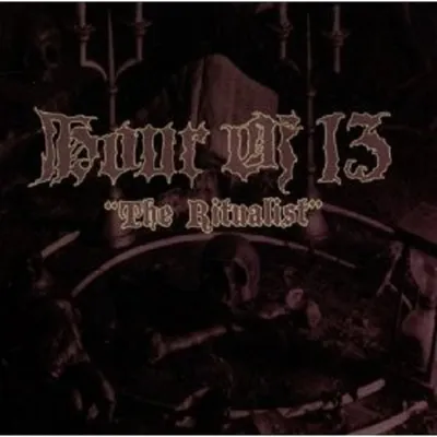 Produktbild von Hour Of 13-The Ritualist