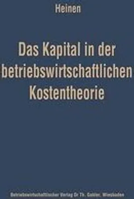 Obrázek produktu pro Das Kapital in der betriebswirtschaftlichen Kostentheorie